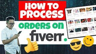 How To Process Orders On Fiverr | Boss Jake TV
