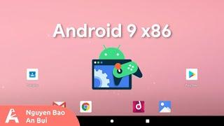 How to fix games crashing on Android 9 x86 | An Bui