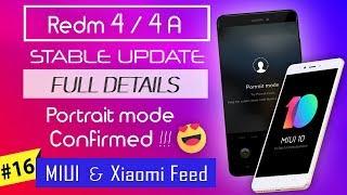 Redmi 4 MIUI 10 Stable update  Redmi 4 & 4A | Features details, Portrait mode, Face unlock