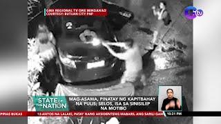 Mag-asawa, pinatay ng kapitbahay na pulis; selos, isa sa sinisiliip na motibo | SONA