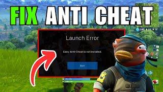 How To Fix Fortnite Easy Anti Cheat Not Installed