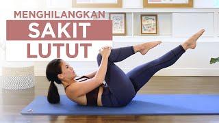 Latihan Untuk Menguatkan Otot Sekitar Lutut - Cara Menghilangkan Sakit Lutut