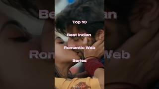 top 10 best Indian romantic web series #webseries #newwebseries