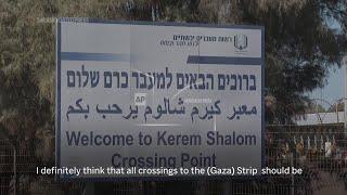 Entry of supplies at Kerem Shalom crossing blocked after Israel cuts off aid to Gaza