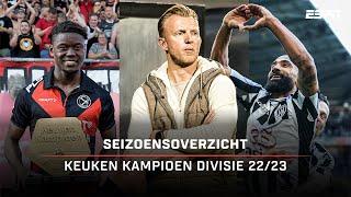 Het grote SEIZOENSOVERZICHT van de Keuken Kampioen Divisie 2022/'23 