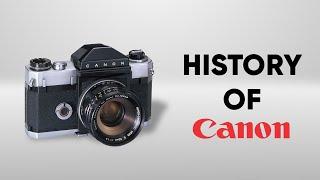 History of Canon Camera | Largest Camera Manufacturer of The World | Canonflex