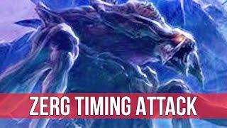 StarCraft 2: ZERG TIMING ATTACK!