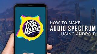 Make Audio Visualizer Using Android Phone | NO After Effects