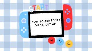 How To Add / Import Custom Fonts on CapCut