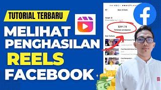 Cara Melihat Penghasilan Dari Reels Facebook, Cara Dapat Uang Dari Reels Facebook