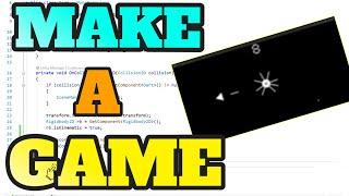 How to make a Video Game  | For Beginners | Unity 2022. | FULL TUTORIAL
