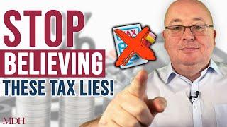 The Truth About Taxes: Debunking Common Tax Myths!