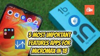 5 Most Important Features Apps for Micromax IN 1B , App Lock, Hide App, Dual App & More