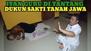 IYAN GURU DI TANTANG DUKUN SAKTI DI TANAH JAWA