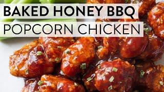 Baked Honey BBQ Popcorn Chicken | Sally's Baking Recipes