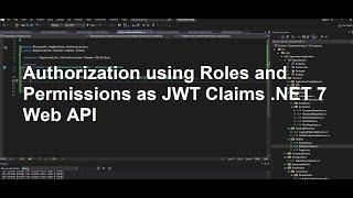 Permissions Authorization using custom JWT claims | .NET 7 Web API - Tutorial 18
