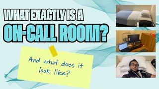 Call Room De-Mystified: A Medical Student's and Resident's Guide