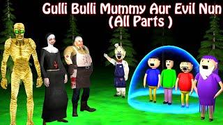 Gulli Bulli VS All || Gulli Bulli | Mummy | Evil nun | Mr meat | Jeson Horror Story