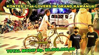 BERAPA TOTAL MODIF MOTOR PARA PESERTA KONTES 2TAK LOVERS ???