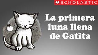 Scholastic's Kitten's First Full Moon (Español)