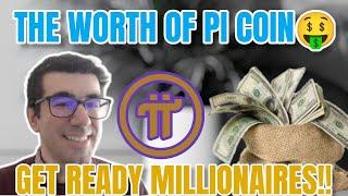 PI NETWORK UPDATE: HOW MUCH IS 1 PI COIN WORTH? - WHAT IS PI NETWORK WORTH? -  PI MILLIONAIRES