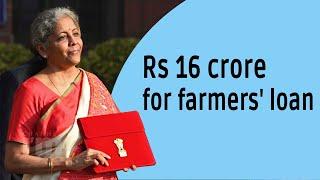 Rs 16 crore for farmers' loan