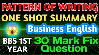 PATTERN OF WRITING ONE SHOT SUMMARY ll Business English   Pattern Of College Writing ll BBS Summary