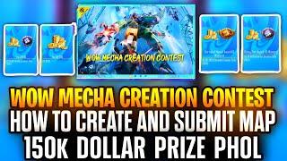 Wow Mecha Creation Contest | How To Submission Wow Creation Map | Wow Mecha Event Map Submit | PUBGM