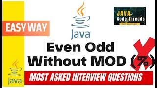 Find Even Odd Without Modules (%) Java