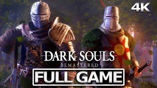 DARK SOULS REMASTERED Full Gameplay Walkthrough / No Commentary【FULL GAME】4K 60FPS Ultra HD