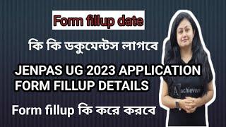 JENPAS UG 2023 Application form fillup details|Jenpas UG 2023 form fillup Date|Documents for JENPAS