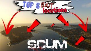SCUM Top 6 Loot Locations