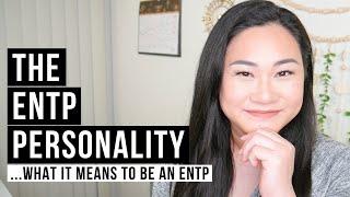 The ENTP Personality Type - The Essentials Explained