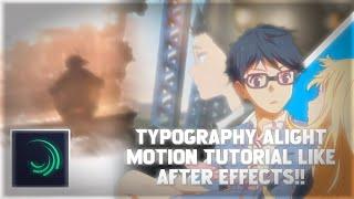 Typography Alight Motion Tutorial For Beginners!! - Alight Motion Tutorial