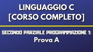 Prova A secondo esame parziale Programmazione 1 ~ uniVR