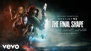 Herald of Finality | Destiny 2: The Final Shape (Original Game Soundtrack)