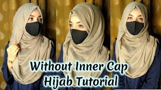 Without Inner Cap Summer Hijab Tutorial || 2 Minutes Without Inner Cap Hijab Tutorial || Hijab Video