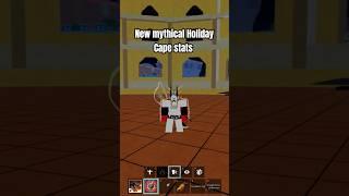 New Mythical Holiday Cape Stats (best accessory ?) #bloxfruits #roblox #jjk #fyp #bloxfruts