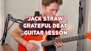 "Jack Straw" Grateful Dead Guitar Lesson