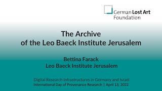 “The Archive of the Leo Baeck Institute Jerusalem” presented by Bettina Farack