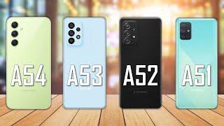 Samsung Galaxy A54 vs Samsung Galaxy A53 vs Samsung Galaxy A52 vs Samsung Galaxy A51