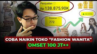 Coba Naikin Toko Tas Fashion Wanita - Omset Hit 150 Juta Dengan 800 Order / Bulan