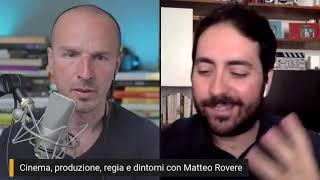 Come produrre un film in Italia - Matteo Rovere