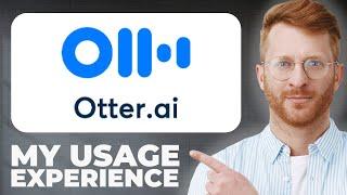 Otter.ai Tool Review - Usage Experience