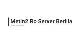 Metin2.Ro Server Berilia : Mixtape Profesional?