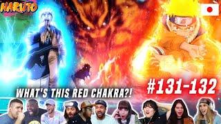 Naruto Vs Sasuke  [131-132] Reaction Mashup  "Naruto Unleashes NineTails Power" NARUTO-ナルト-』