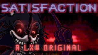 Satisfaction (Lord X Wrath Original) - LYRIC VIDEO