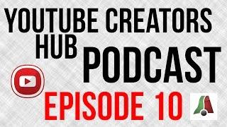 YouTube Creators Hub Podcast Episode 10 - Thumbnails of Toenails With Dr. Mark