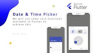 Building a Date and Time Picker in Flutter: A Step-by-Step Guide