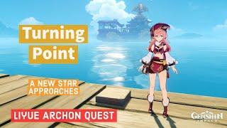 Turning Point  - Liyue Archon Quest - PC Walkthrough